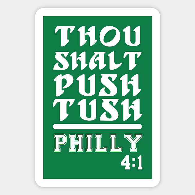Tush Push Philly Commandment 4:1 Magnet by Electrovista